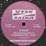 12-tolline vin&uuml;&uuml;lplaat C-TANK - The Base Is Back E.P. OVER02412 Overdrive 1992 Saksamaa Tants ja Elektroonika Kasutatud