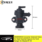 EGR TURBO R&Otilde;HU SOLENOID juhtklapp 55351891 0928400536 0928400464 Ford Ranger VAUXHALL SIGNUM VECTRA 6M34-9J459-BA jaoks