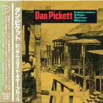 CD DAN PICKETT - Lonesome Slide Country PCD2271 Jaapan ObiBlues Kasutatud