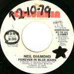 7-tolliline plaat NEIL DIAMOND - Forever In Blue Jeans 310897PROMO Columbia 1978 USA Pop Kasutatud