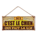Les Tr&eacute;sors De Lily [Q0578] - Metallist tahvel  Koer teeb seadust  - 30x13 cm pruun