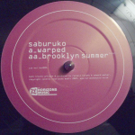 12-tolline plaat SABURUKO - Deformeerunud / Brooklyni suvi (VIP) HZN020 Horizons Music 2007 UK Tantsu- ja Elektrooniline Kasutatud