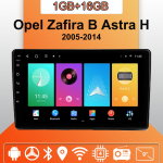 Android Carplay autoraadio Opel Zafira B Astra H 2005-2014 multimeediumipleieri peakomplekt Stereo GPS-navigatsioon BT WIFI 2+32GB 1+16GB