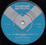 7-tolline plaat JOHNNY DARRELL - Miks sa nii kaua &auml;ra oled olnud / Sa oled UP35012 United Artists 1969 UK Folk Kasutatud
