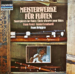 LP plaat FRANS BR&Uuml;GGEN &bull; FRANS VESTER &bull; GUST - Meisterwerke F&uuml;r Fl&ouml;ten &bull; Masterpi 641346AH Telefunken Saksamaa Klassikaline Kasutatud