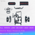 For TOYOTA LAND CRUISER 2025 2026 Full set interior Film Center Console TPU Transparent Cover navigation screen protective Film For LHD