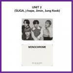 BTS POP UP MONOCHROME &ndash; esmaklassiline foto UNIT 2