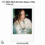 (G)I-DLE G-IDLE IDLE 6. minialbum I Feel Photocard Polaroid ID-kaart MIYEON Shuhua - Polaroid (C)
