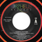 7-tolline plaat TAMIKA PATTON - Your Precious Love PB72254 Orpheus Records 1989 USA Soul/Funk Kasutatud