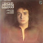 LP plaat MICHEL SARDOU - Michel Sardou (2-plaadiline album) 6621029 Philips 1976 Prantsusmaa Pop Kasutatud