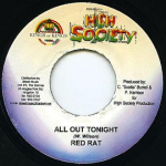 7-tolline plaat RED RAT / HAWKEYE - All Out Tonight / Buss A Blank High Society 2005 Jamaica Reggae, Ska & Dub