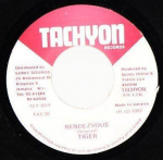 7-tolline plaat TIGER - Rendezvous TAC28 Tachyon Records 1992 Jamaica Reggae, Ska & Dub Kasutatud