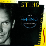 CD STING - Fields Of Gold: The Best Of Sting 1 5402862 A&M Records Mitte-Jaapan Rock Kasutatud