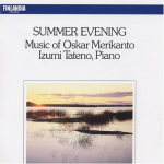 CD IZUMI TATENO - Merikanto / Klaverimeistriteosed-Summ WPCS4842 Jaapan ObiKlassikaline Kasutatud