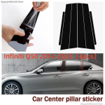 For Infiniti QX50, Infiniti QX56/QX80 window decoration, bright black center pillar sticker 04-23 13-18 QX50 6pcs