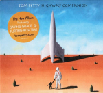 CD TOM PETTY - Highway Companion 9362442852 American Record 2006 Euroopa Rock Kasutatud