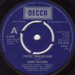 7-tolliline plaat KEN WILLIAMS - (Sa oled) Fabulous Babe FR13731 Decca 1977 UK Soul/Funk Kasutatud