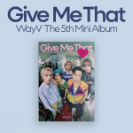 Album WayV &ndash; anna mulle see (Fotoraamat Ver.) [5. minialbum] B