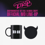 BABYMONSTER DRIP kruus + aluste komplekt