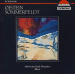 CD &Oslash;ISTEIN SOMMERFELDT - Orkestri- ja kammermuusika NCDB4946 Aurora 1988 Norra Klassikaline Kasutatud