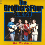 LP plaat BROTHERS FOUR - Brothers Four Super 20 Folk Hitti DE SOPQ24 CBS SONY 1975 Jaapan Folk Kasutatud