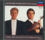 CD FAURE, DEBUSSY, FRANK, JOSUA BELL, - Bell/Thibaude Prantsuse viiulisonaadid F00L20416 POLYDOR 1989 Jaapan Klassikaline Kasutatud