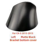 ABS plastic Car Rearview Accessories 2015 2016 2017 2018 For Mazda CX-3 CX-4 CX-5Door Mirror Cover Car Decoration Styling L Bracket bottom CX5