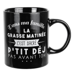 Les Tr&eacute;sors De Lily [Q0768] - Must keraamiline kruus 'Messages' (Minu peres on magamine p&uuml;ha, hommikus&ouml;&ouml;k mitte enne kella 10.00) - 30 cl must