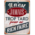 Les Tr&eacute;sors De Lily [Q9470] - humoorikas metallist silt  S&otilde;numid  hall punane (mitte tegemata pole kunagi hilja) - 40x30 cm hall