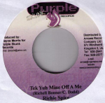 7-tolliline plaat RICHIE SPICE - Tek Yuh Mine Off A Me NONE Purple Skunk Re Jamaica Reggae, Ska & Dub Kasutatud