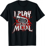I Play Heavy Metal Tuba Player Marching Band Unisex T-s&auml;rk S