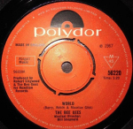 7-tolliline plaat BEE GEES - World 56220 Polydor 1967 UK Rock Kasutatud