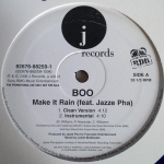 12-tolline plaat BOO, JAZZE PHA - Make It Rain 82876882591PROM J Records 2006 USA Rap & Hip-Hop/R&B Kasutatud