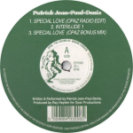 12-tolline plaat PATRICK JEAN-PAUL-DENIS - Special Love OPH006 Opaz Records 1997 UK Rap & Hip-Hop/R&B Kasutatud