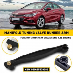 For Chevrolet Sonic Cruze Chevy 1.8L intake Manifold Tuning Valve Runner Arm EXV