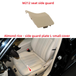 Automaatne vasakpoolne esiosa istme k&uuml;lgmise kaitsepaneeli asendus Mercedes Benz E G CLS W212 W218 W463 09-17 jaoks Auto siseosade tarvikud Beige Model B beige