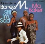 7-tolline plaat BONEY M. Ma Baker Still Im Sad 17888AT HANSA INTERNATI 1977 Saksamaa SoulFunk Kasutatud