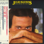 LP plaat JULIO IGLESIAS Momentos 283P400 EPIC 1982 Jaapan Obi Ladina keel Kasutatud