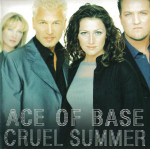 CD ACE OF BASE - Cruel Summer 07822190212 Arista 1998 USA Tants & Elektroonika Kasutatud