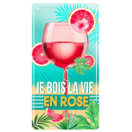 Les Tr&eacute;sors De Lily [Q6547] - Metallist tahvel 'Je bois la vie en rose' roosa t&uuml;rkiissinine - 30. 5x15. 5 cm t&uuml;rkiissinine