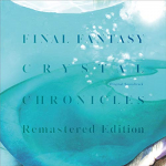 Final Fantasy Crystal Chronicles (Remastereeritud) (Algne heliriba) (CD/DVD)