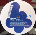 12-tolline vin&uuml;&uuml;lplaat DJ HYPER - Come With Me FOUR15 Four:Kaksk&uuml;mmend Rec 2005 UK Tantsu- ja Elektroonilise Muusika Kasutatud