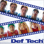 CD DEF TECH - Def Tech ILCD001 iLLCHiLL 2005 Jaapan Obi Jaapani Pop/Rock Kasutatud