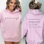 Kallis inimene Behind Me Hoodie You Matter Kapuutsiga dressipluus You Are Enough Pusad Unisextal Health Matters Pullover Kindness Topid Unisex 4XL gray