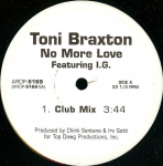 12-tolline plaat TONI BRAXTON, IRV GOTTI - No More Love ARDP5169 Arista USA R&auml;pp ja Hip-Hop/R&B Kasutatud