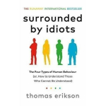 &Uuml;mbritsetud idiootidega pehmekaaneline Autor Erikson Thomas UKN1174