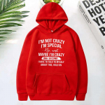 Ma ei ole hull, ma olen eriline Tr&uuml;kitud Huppar Naistele Pikkade Varrukatega Naljakas Pullover &Uuml;mmarguse Kaelusega Dressipluus Vabaaja Topid S