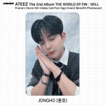 ATEEZ THE WORLD EP.FIN WILL Fromm Store 5. videok&otilde;ne s&uuml;ndmuse kasu fotokaart Jongho