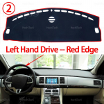 Jaguar XF X250 2008-2015 LHD RHD Armatuurlaua Kate Armatuurlaua Matt Vaipkatte Varjutus Kate Tekk Autotarvikud 2012 2013 2014 Left Hand Red Edge