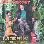 LP plaat THEE HEADCOATS - I Am The Object Of Your Desire DAMGOOD610 Damaged Goods 2024 UK Rock